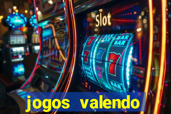 jogos valendo dinheiro online